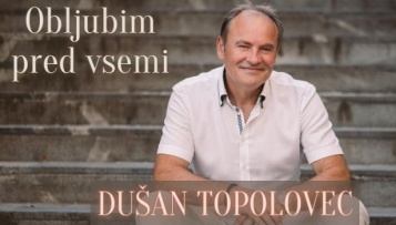 Napovednik premiere danes ob 18. uri: Dušan Topolovec - Obljubim pred vsemi