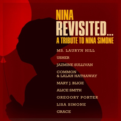 Nina Revisited. A Tribute To Nina Simone...